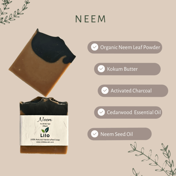 Neem | For All Skin Type | Organic Neem | Neem Seed Oil | Kokum Butter | Activated Charcoal | Cold Pressed Coconut Oil - Image 2